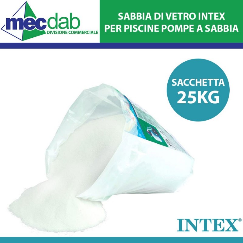Sabbia di Vetro Per Piscine Pompe a Filtro Intex Sacchetto 25 Kg | Mec.Dab SRL | INTEX