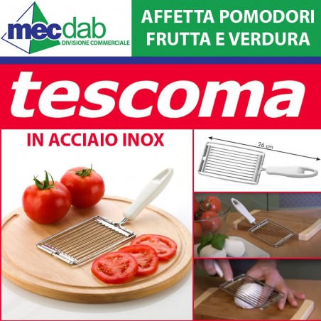Affetta Pomodori Frutta e Verdura Lama Seghettata 26 Cm Acciaio inox  Tescoma