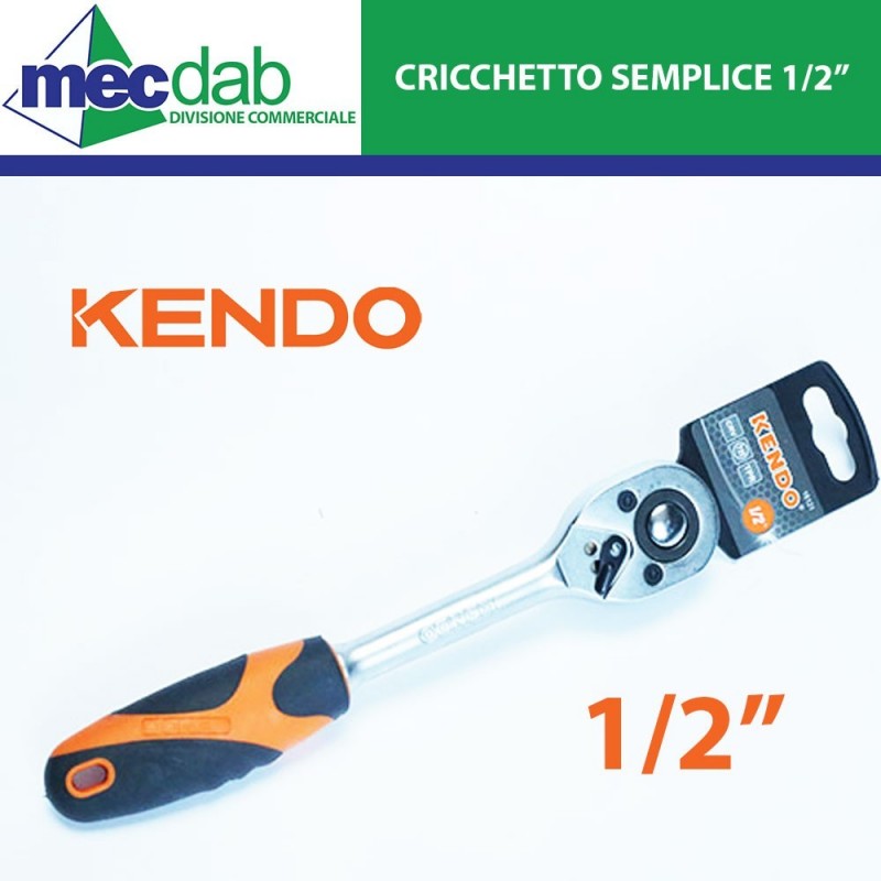 Cricchetto Semplice 1/2" Cromo-Vanadio Temprato Meccanismo 72 Denti | Mec.Dab SRL | Kendo