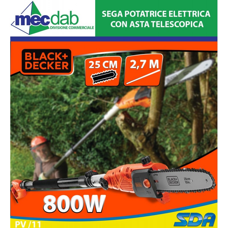 Sega Potatrice Elettrica con Asta Telescopica fino a 2.7m 800W - 25cm Blacka&Decker