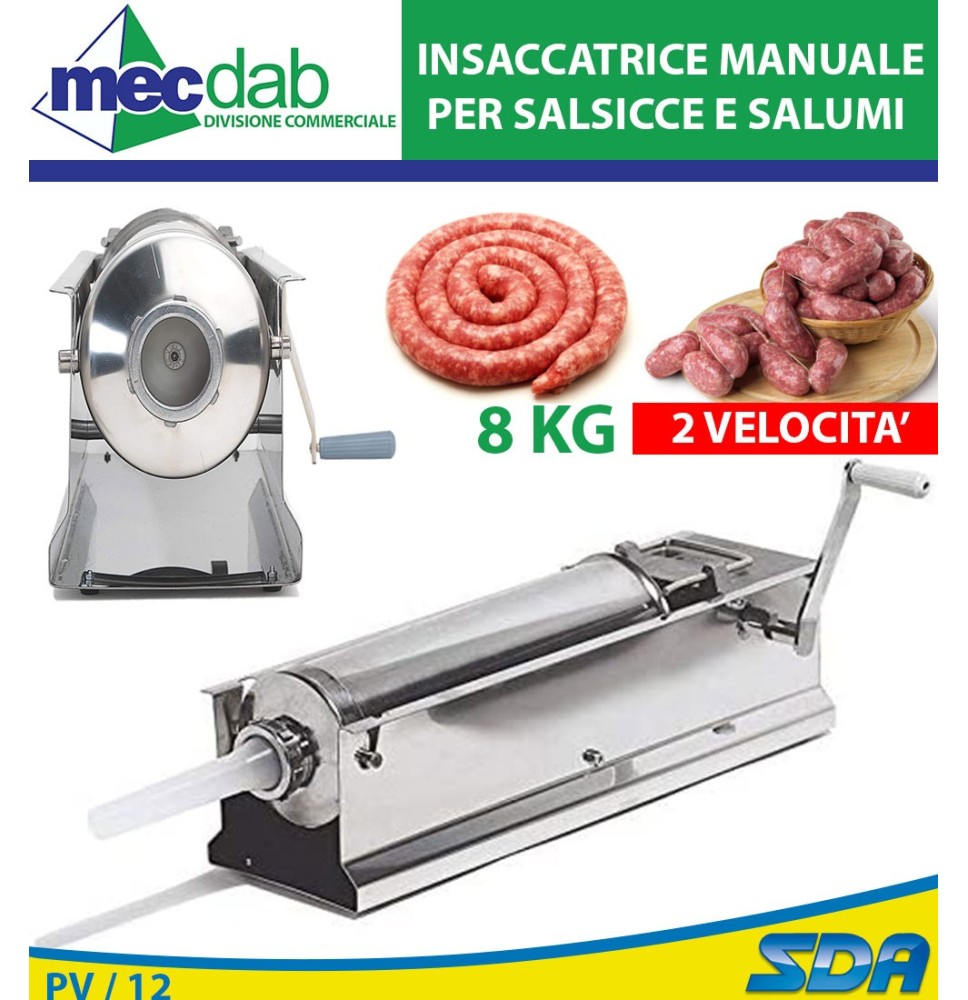 Insaccatrice Manuale 2 Velocità 8 Kg Per Salsicce e Salumi In Acciaio Inox 8 KG Palumbo