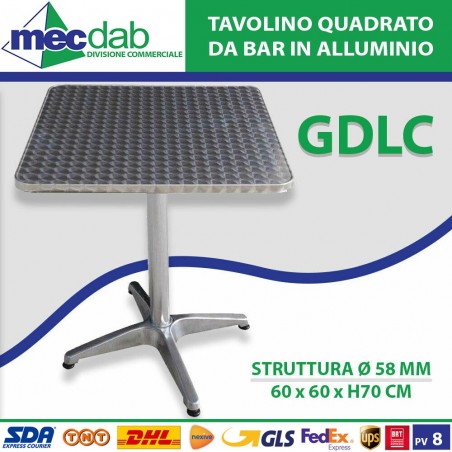 Tavolino Bar in Alluminio Per Esterno e Giardino 60 x 60 x H70 Cm GDLC | Mec.Dab SRL | Generica - Senza Marca