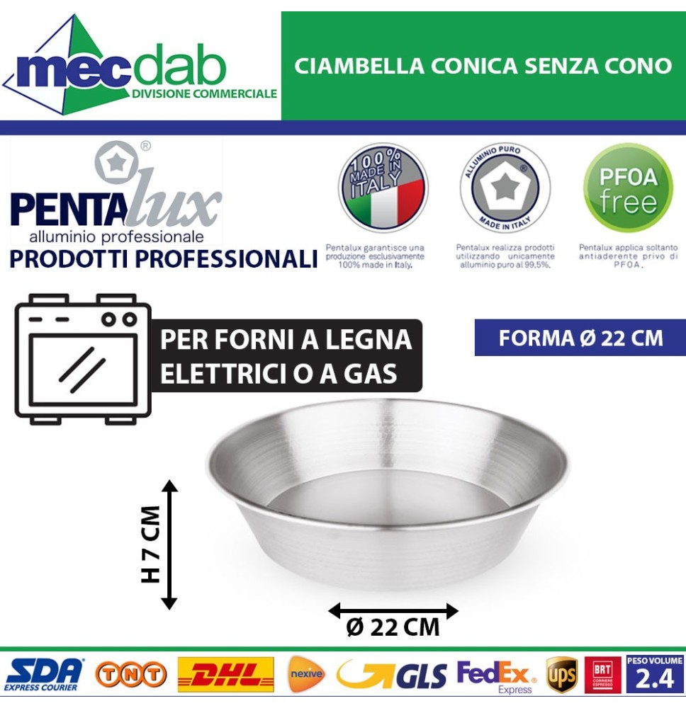 Forma Ciambella Conica Senza Cono In Alluminio Puro 99,5% Pentalux|2,20 €