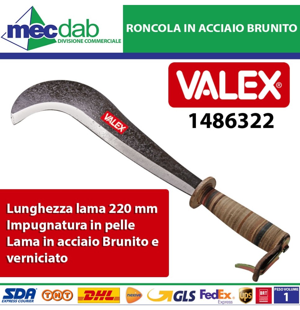 Roncola In Acciaio Brunito e Verniciato 220mm Con Manico In Pelle Valex 1486322|28,00 €