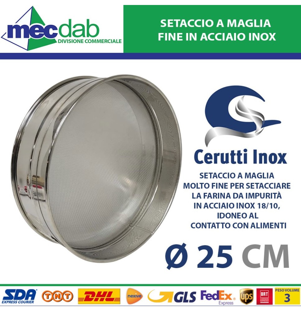 Setaccio A Maglia Fine In Acciaio Inox 18/10 Vari Diametri Cerutti Inox|57,00 €